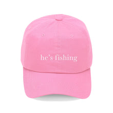 Load image into Gallery viewer, "he's fishing" Hat / Cap - More Colors Available
