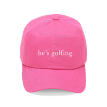 Load image into Gallery viewer, "he's golfing" Hat / Cap - More Colors Available
